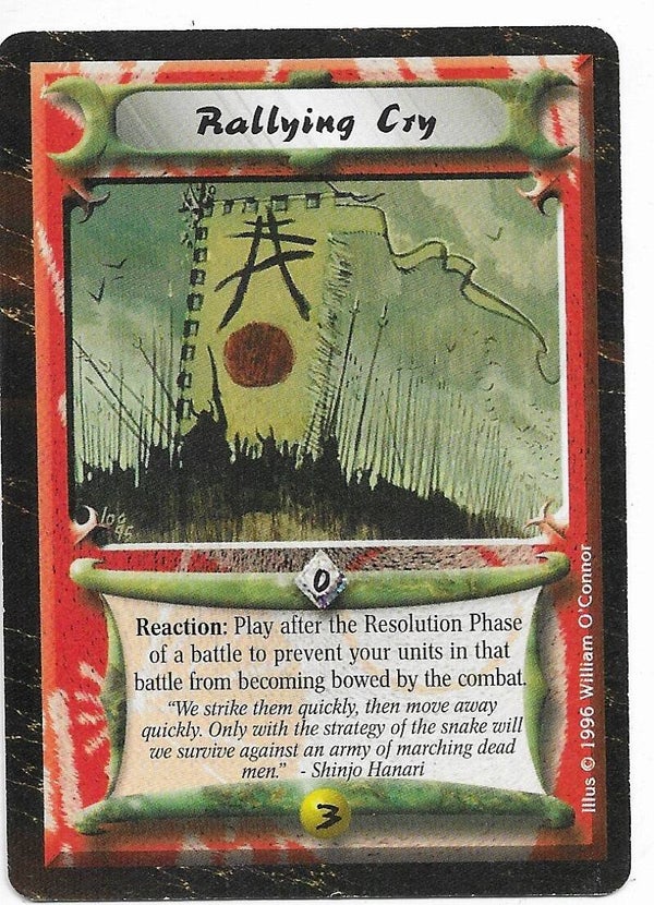 L5R : STRATEGY : Rallying Cry (Time of the Void R.C. (ToV)) - "FIXED REPRINT"