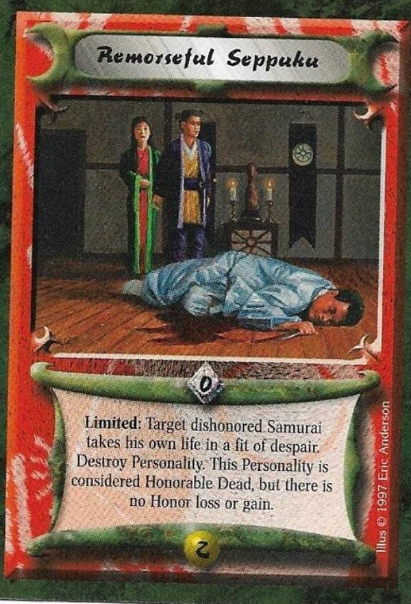 L5R : STRATEGY : Remorseful Seppuku (Crimson and Jade R.C. (CaJ)) - "FIXED REPRINT"