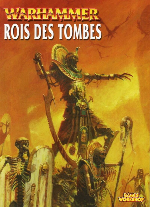 Warhammer - Rois des Tombes (Livre d'Armée 6TH ED) (FRENCH VERSION)
