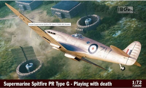 IBG MODELS : REF : 72600 : 1:72 : AIRCRAFT KIT : UK (RAF) : Supermarine Spitfire PR Type G ("Playing with Death")