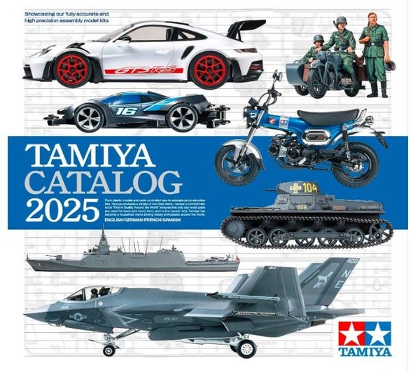 TAMIYA : REF : 64457 : CATALOGUE  : TAMIYA MAQUETTE 2025 (FRENCH)