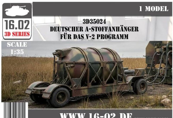 CUSTOM SCALE : 16.02 : REF : 3D35024 : 1/35 : 3D Printed Parts : German Deutscher A-Stoffanhänger für das V-2 Programm (« A-Stoff-Reisen ») (Remorque)