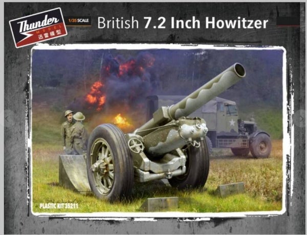 THUNDER MODEL : REF : 35211 : 1:35 : UK : British 7.2 Inch Howitzer (Obusier)
