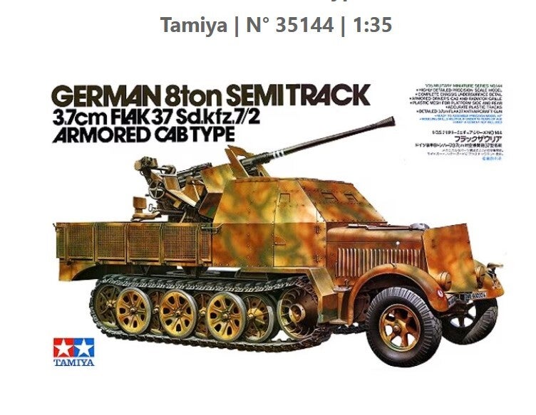 TAMIYA : REF: 35144 : 1:35 : German Semi-Track SD.KFZ. 7/2 (8t)