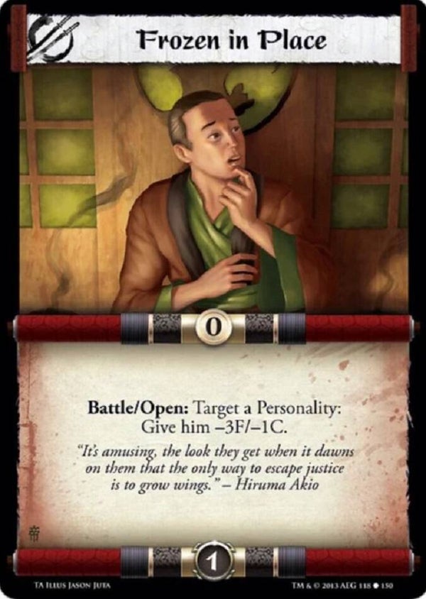 L5R : STRATEGY : Frozen in Place (TORN ASUNDER (TA)) - C