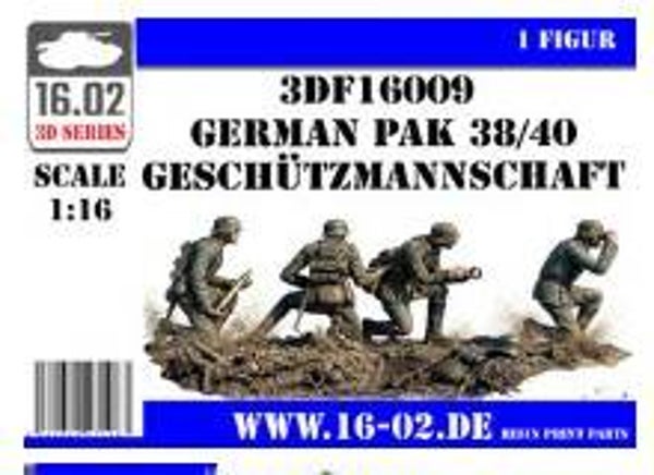 CUSTOM SCALE : 16.02 : REF : 3DF16009 : 1/16 ! FIG : 3D Printed Parts : German Pak 38/40 Geschützmannschaft (Equipe de Canonniers) (4 Fig.)