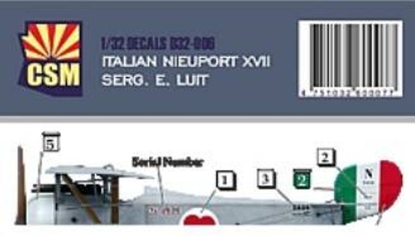 CSM : REF : CSM-D32006 : 1:32 : DECAL FOR : CSM NIEUPORT XVII (ITALIAN DECAL : SERG. E. LUIT) (WWI)