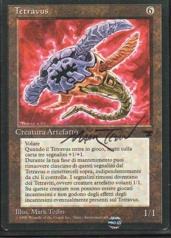 Magic : The Gathering (MTG) : Tetravus - (Rinascimento (Italian)) - U (SIGNED MARK TEDIN) (SPLD+)