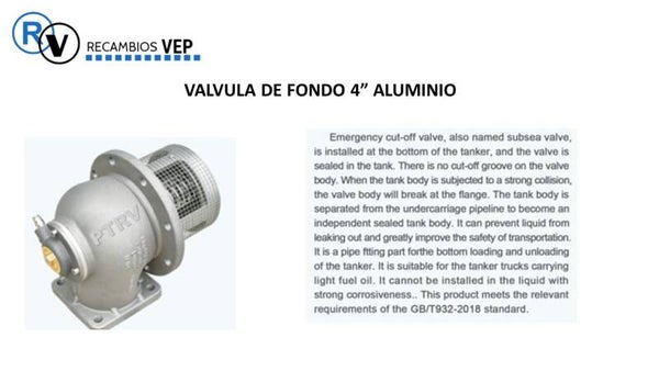 VALVULA DE FONDO 4"  NEUMATICA ALUMINIO PTRV