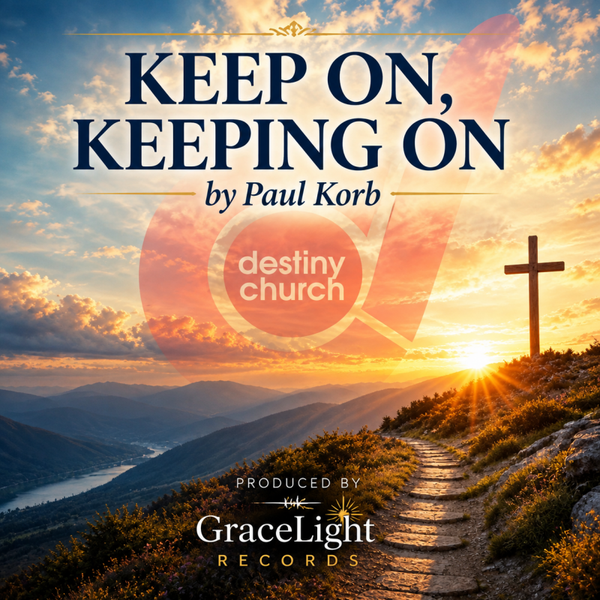 Keep On, Keeping On