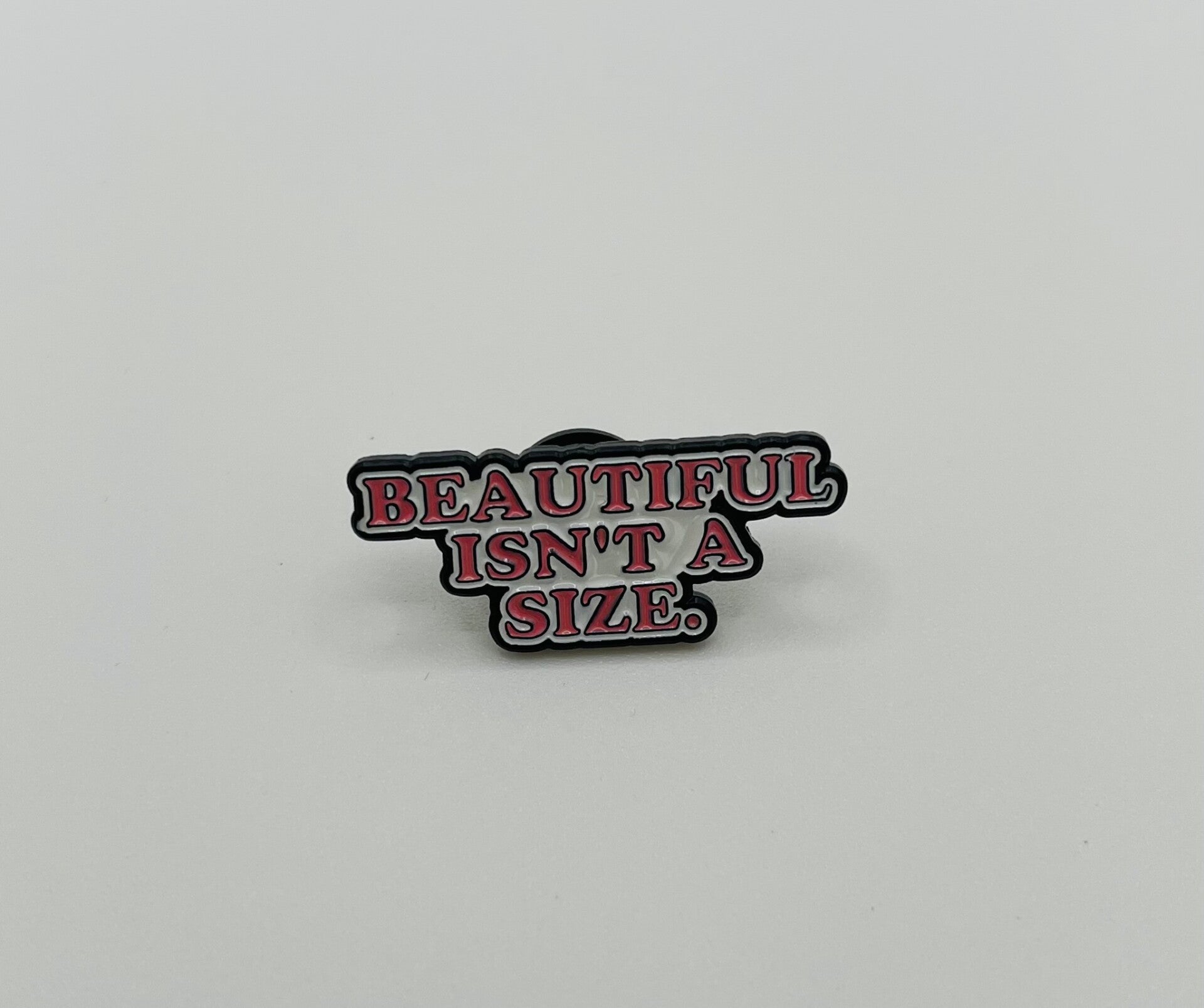 Pin ‘Beautiful isn’t a size’