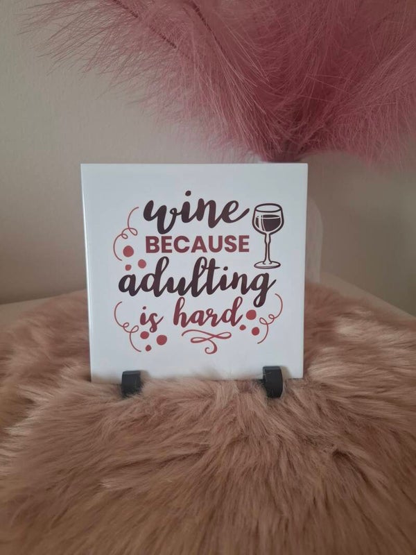 Tegel Wine because adulting is hard