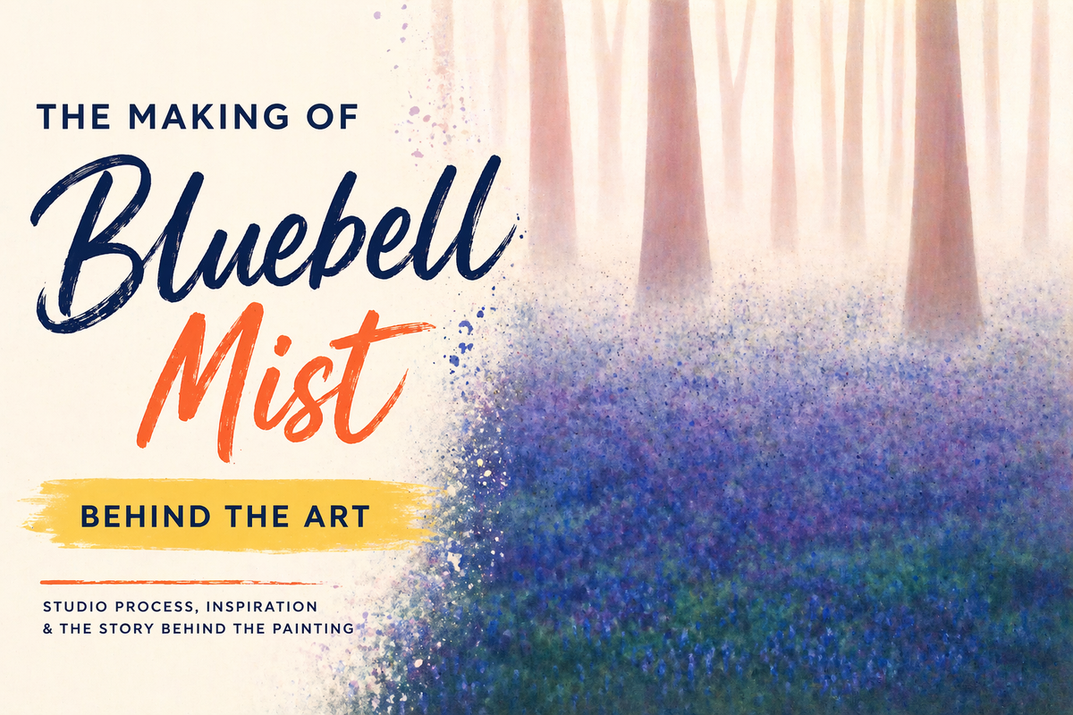The Making of 'Bluebell Mist' / Blog | www.alisonadamsart.co.uk