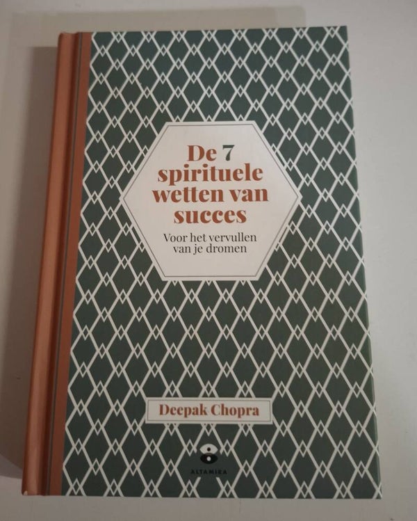 De 7 spirituele wetten van succes.