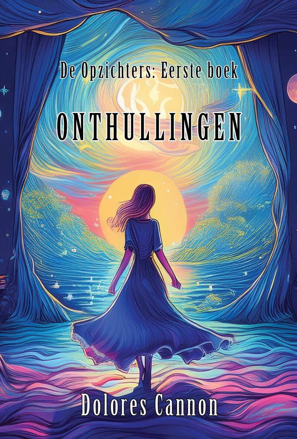 Onthullingen.