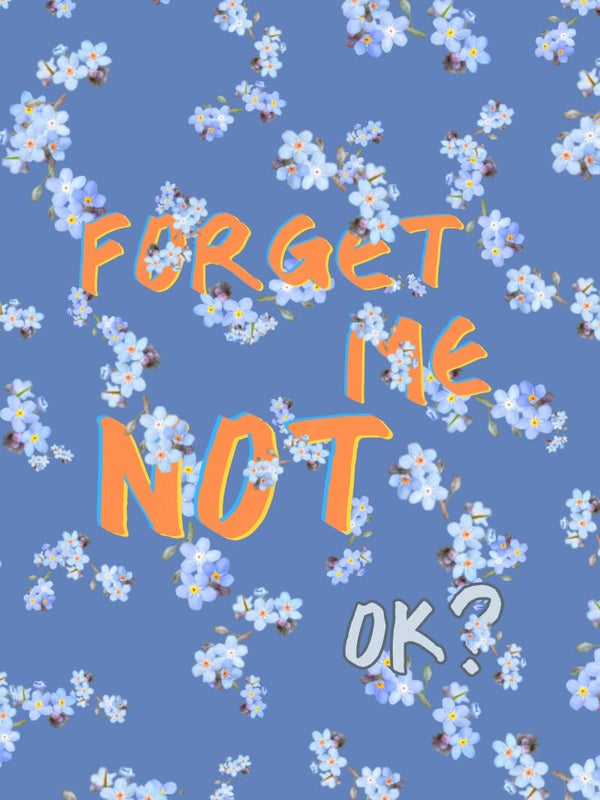 Forget me not