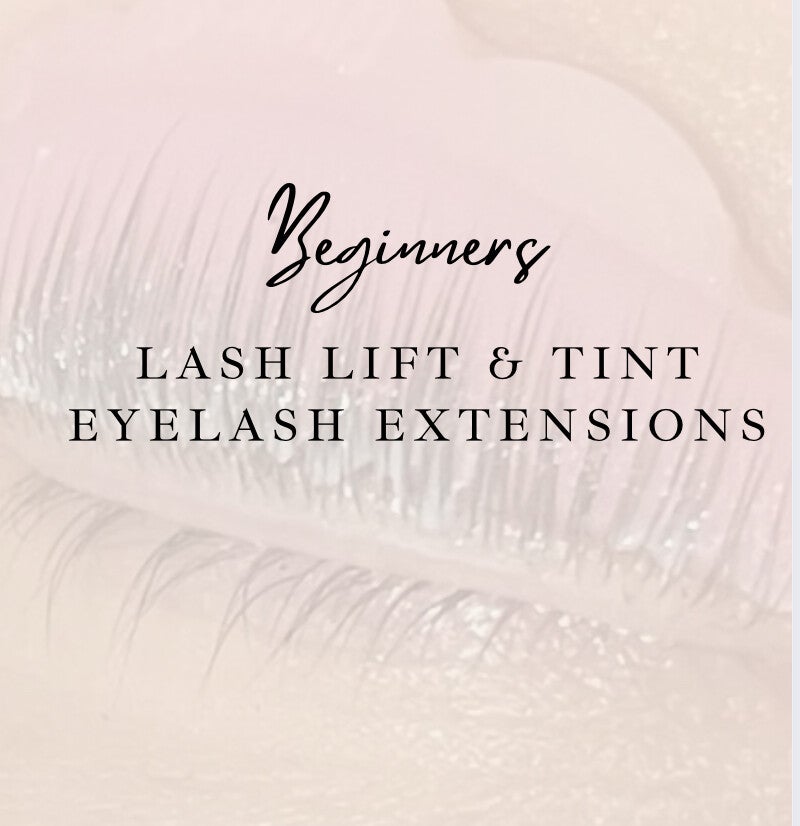 Lash Lift & Tint - Beginners