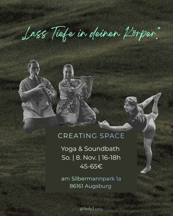08.11. Reihe Creating Space - Yoga & Soundbath