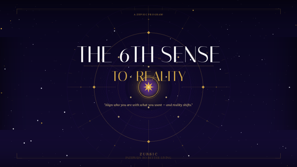 6th Sense To Reality