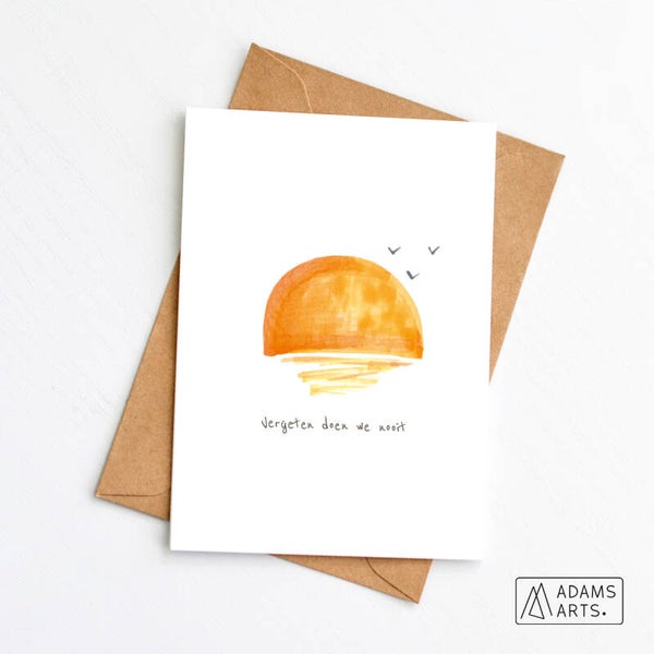 Troostkaart // Vergeten doen we nooit - zonsondergang