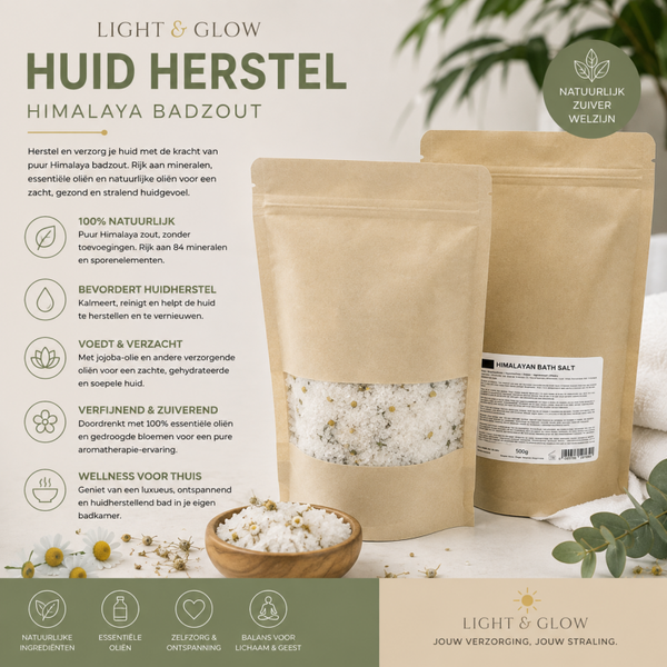 Light & Glow Huid Herstel Himalaya Badzout – 500 Gram – Badzout met Essentiële Oliën & Jojobaolie – Verzorgend & Hydraterend