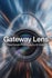 Gateway Lens