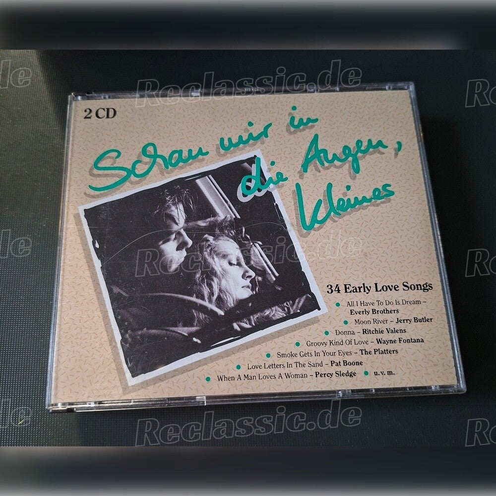 Schau mir in die Augen kleines 34 Early Love Songs