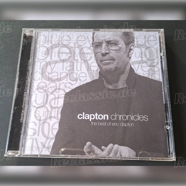Clapton Chronicles - the best of Eric Clapton