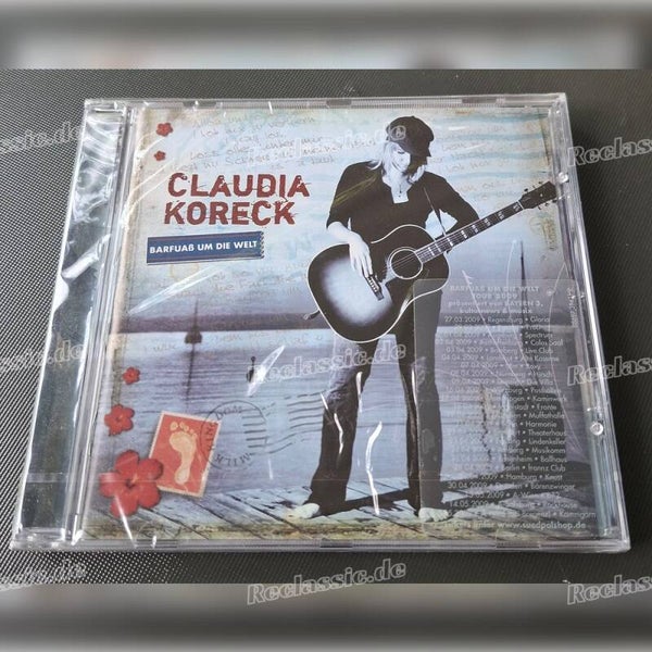 Claudia Koreck – Barfuaß um die Welt (CD) – Das charmante bayerische Mundart-Popmeisterwerk als seltene OVP-NOS-Ausgabe