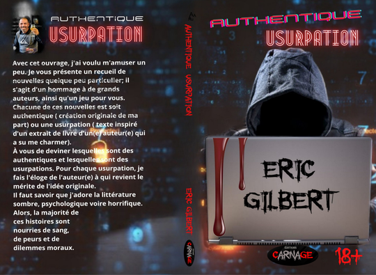 ERIC GILBERT Authentique Usurpation
