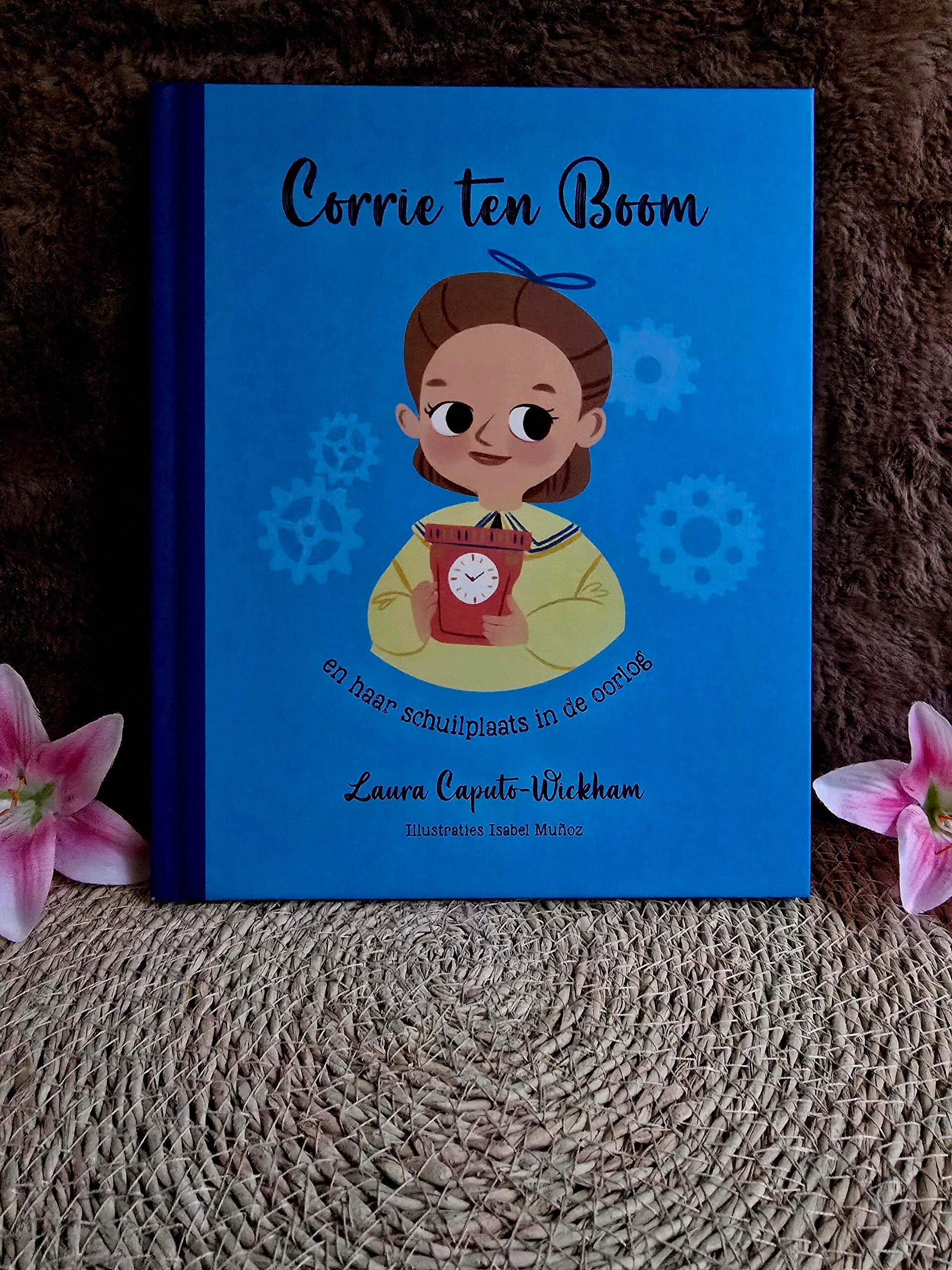 Corrie ten Boom en haar schuilplaats in de oorlog – Laura Caputo-Wickham
