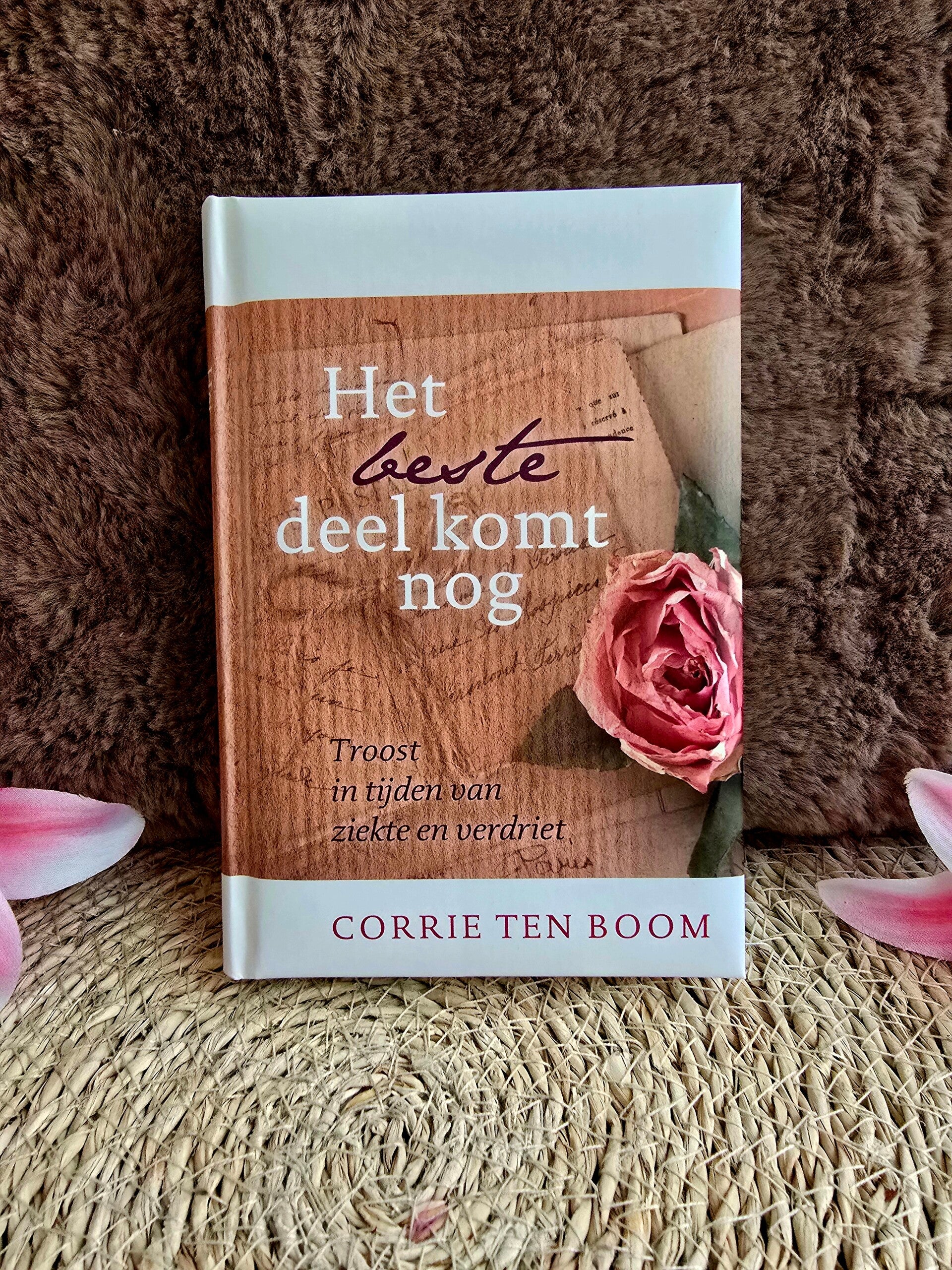 Het beste deel komt nog – Corrie ten Boom