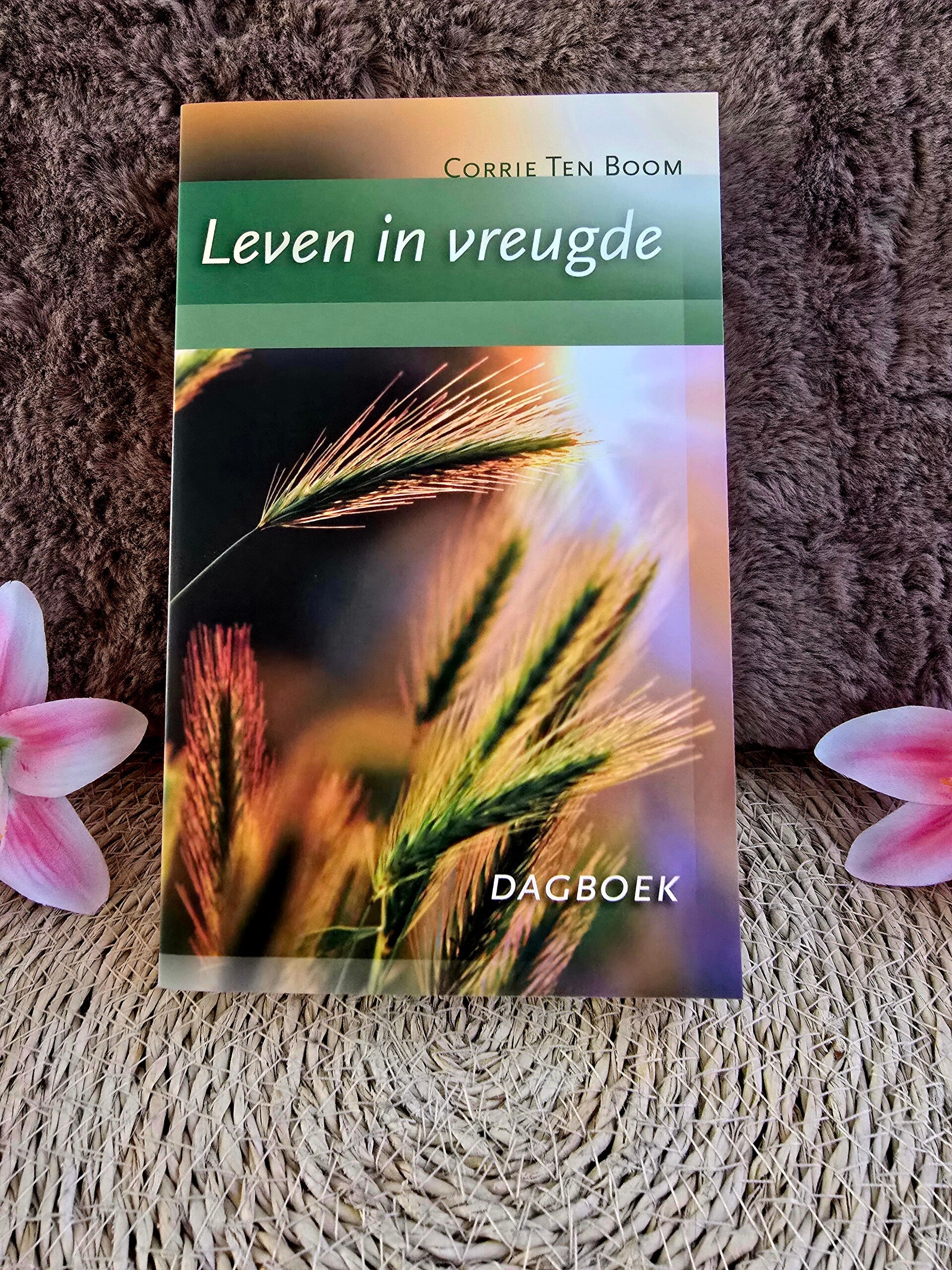 Leven in vreugde – Corrie ten Boom
