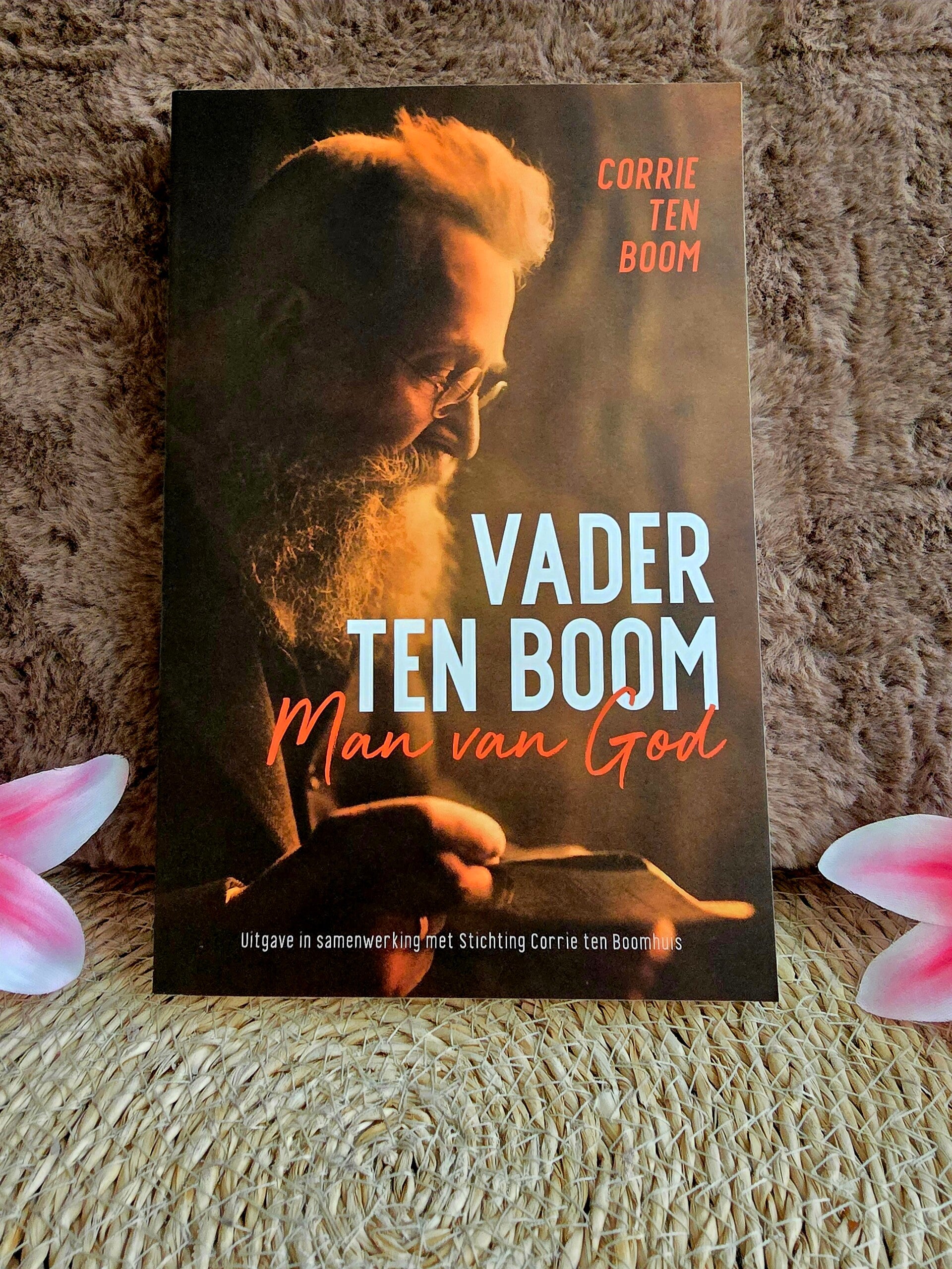 Vader Ten Boom – Man van God – Corrie ten Boom