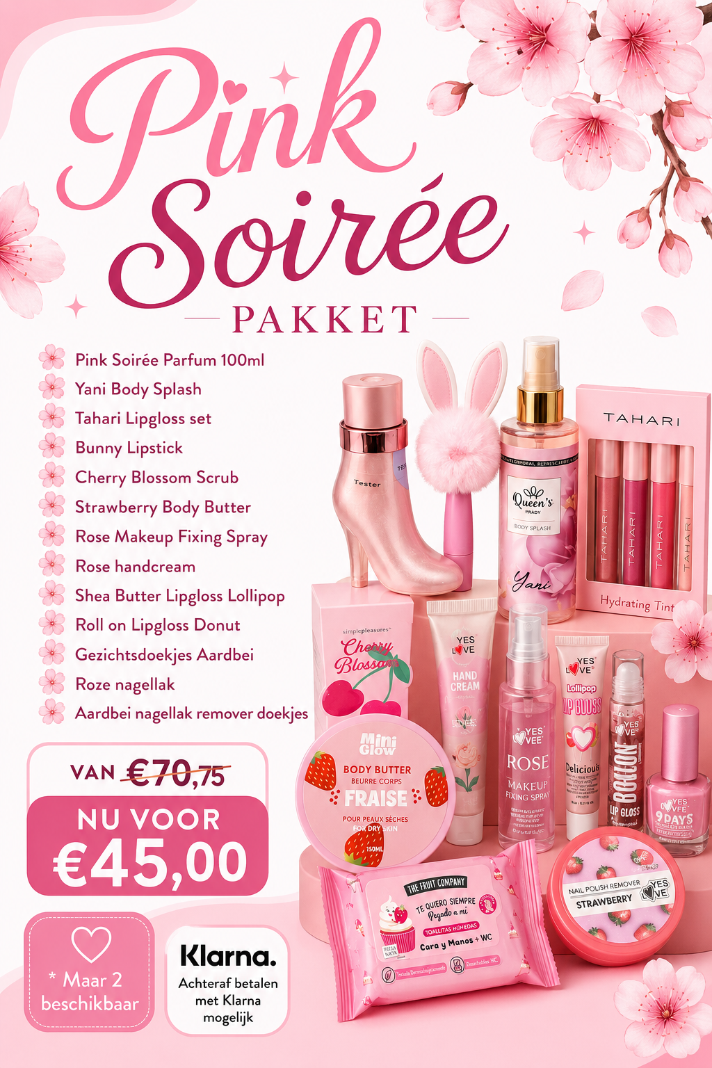 Pink Soirée pakket
