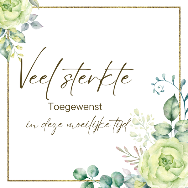 Condolancekaart - Sterkte toegewenst