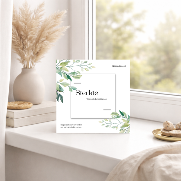 Condoleancekaart Sterkte voor Alle Betrokkenen – Groene Plantenkaart
