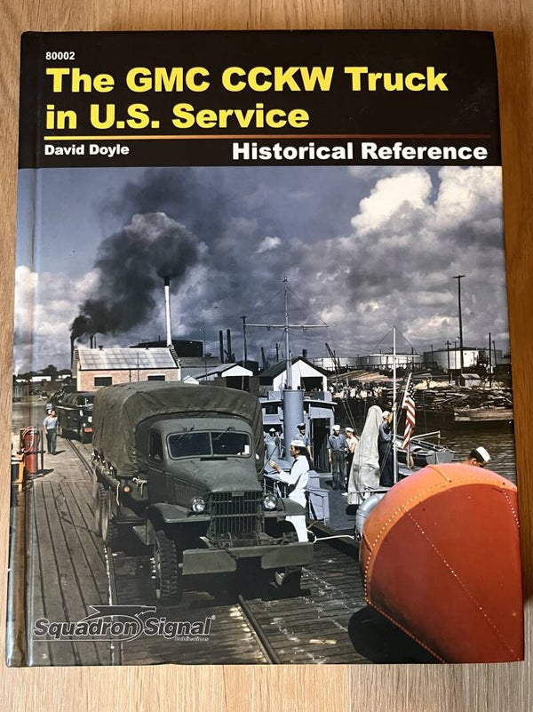 The GMC CCKW truck in US Service