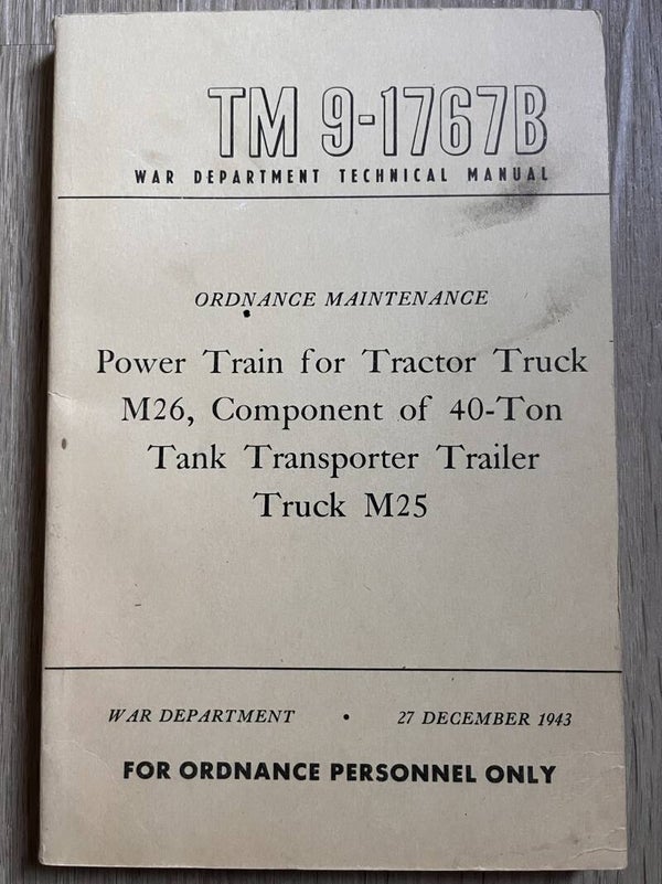 TM9-1767B Power Train for Tractor truck M26 'Pacific'