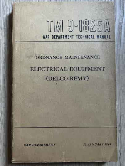 TM9-1825A Electrical Equipment (Delco-Remy)