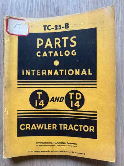 TC-25-B Parts Catalog International T-14 & TD-14