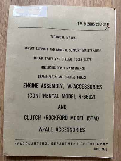 TM9-2805-203-34P Engine Continental model R-6602 and Clutch Rockford 15TM