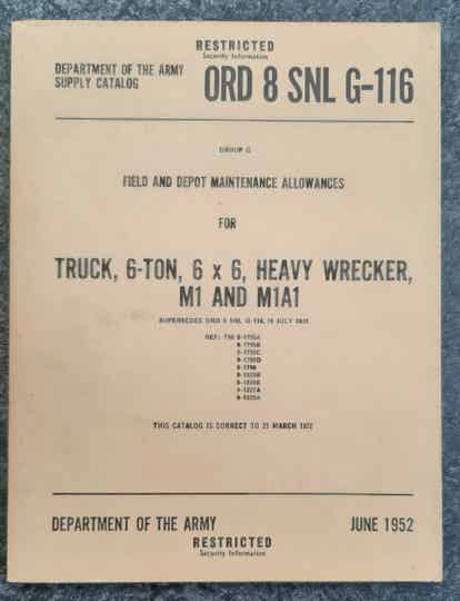 ORD 8 SNL-G116 Truck 6-ton 6x6 heavy wrecker M1 and M1A1 Ward LaFrance