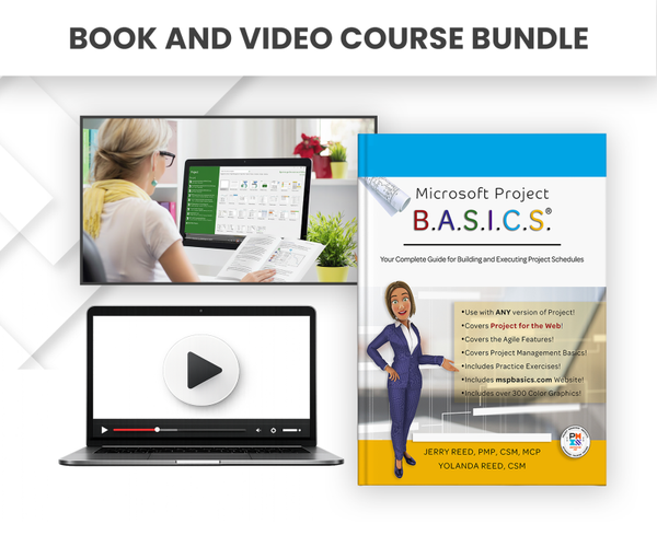 Microsoft Project B.A.S.I.C.S. — Book and Video Course Bundle