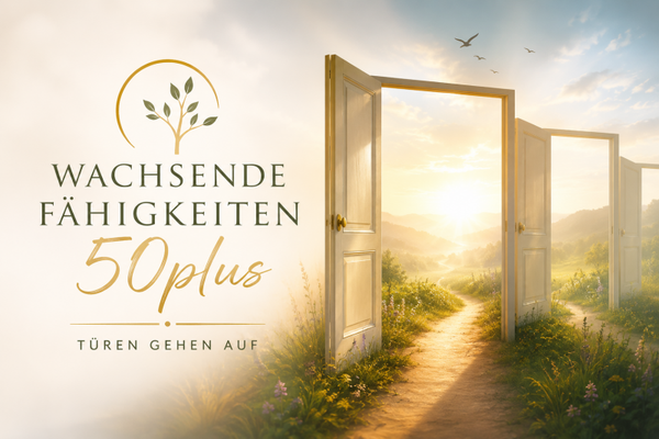 Wachsende Fähigkeiten 50plus - Türen gehen auf
