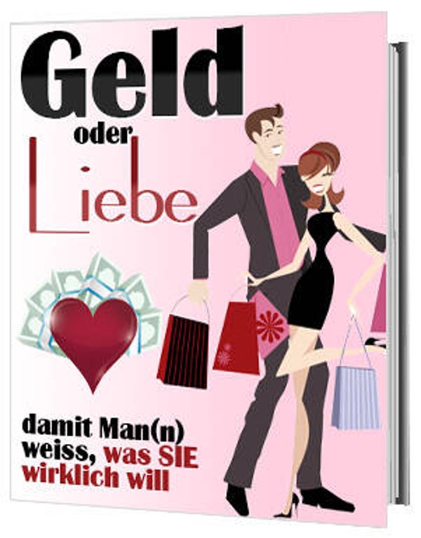 Geld oder Liebe