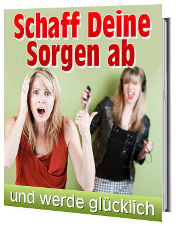Schaff deine Sorgen ab