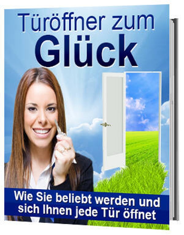 Türöffner zum Glück