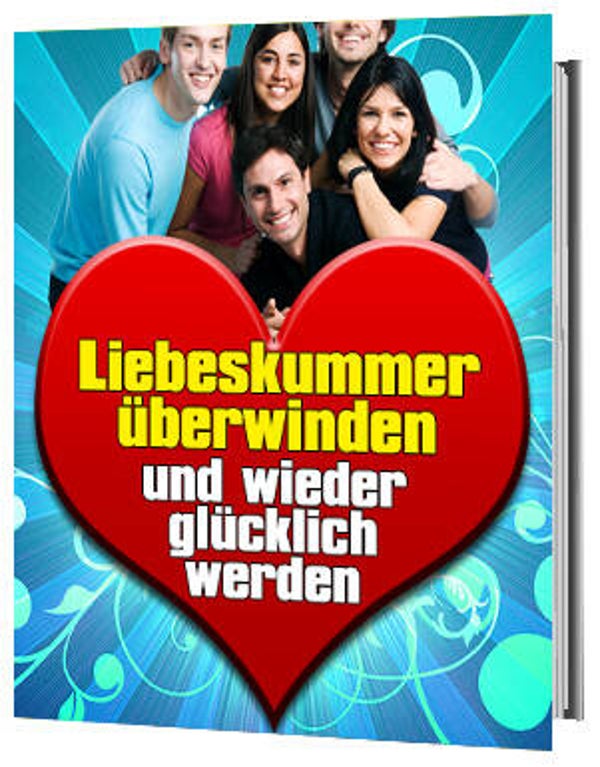 Liebeskummer überwinden