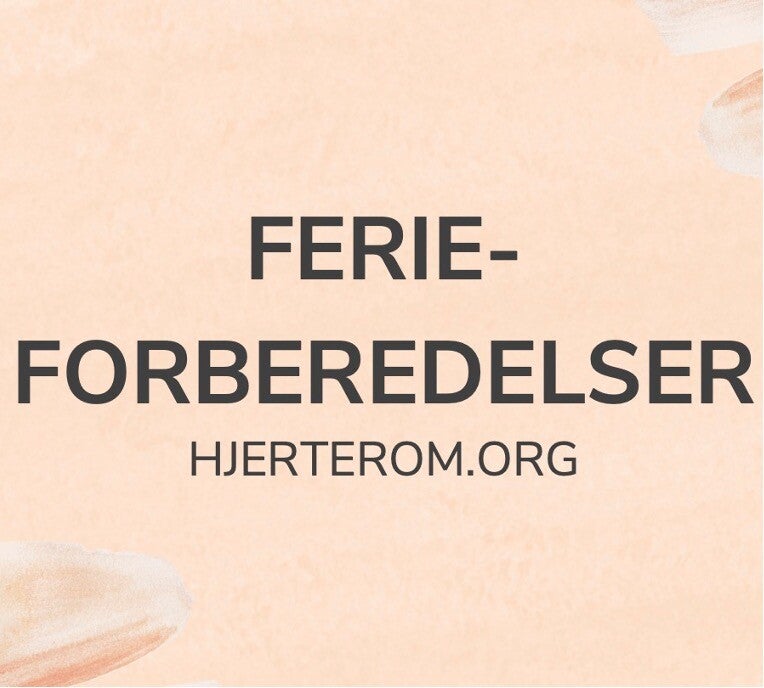 Ferieforberedelser
